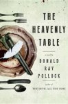 donald ray pollock - Heavenly table