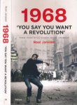 Janssen, Roel - 1968: 'You Say You Want a Revolution'