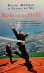 Heckma , Franck . & Steven de  Bie . [ isbn 9789022989371 ]  ( Gesigneerd door beide auteurs met van beide een geschreven opdracht . ) - Reis van de Held . ( Carriere maken is topsport .Een goedementale voorbereiding is essentieel op je weg naar de top . ) Hoe maakt Freek de Jonge zijn geest helemaal leeg voordat hij in een uitverkocht Carré het podium betreedt? -