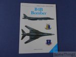Peacock, Lindsay. - B-1B Bomber. (Osprey Combat Aircraft Series 8)