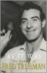 Fred Trueman - As it Was