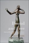 Joanne Findon - Bound and Free. Voices of Mortal and Otherworld Women in Medieval Irish Literature
