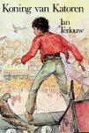 Jan Terlouw - Terlouw, Jan-Koning van Katoren (nieuw)