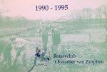 Elders, Guus - 1990-1995 Rotaryclub 't Kwartier van Zutphen
