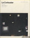 Pawley, Martin - Le Corbusier