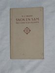 Brusse, M. J. - Snok en Sam. Twee ouwe bajes-klanten. Serie een boek, no. 22.