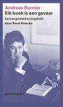 Andreas Burnier - (1) Elk Boek Is Een Gevaar