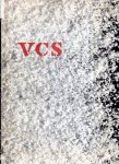 Zandstra, Evert (tekst), Hans de Boer (foto`s) - VCS. Gedenkboek bij het tienjarig bestaan van de Verenigde Coöperatieve Suikerfabrieken Dinteloord, Roosendaal, Zevenbergen