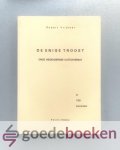 Vrijheer, Robert - De Enige Troost, onze Heidelbergse Catechismus in 150 sonnetten --- Vertolkt, vervat, bezongen, doch nooit vervangen