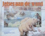 Dane, Jacques (red.) - Jetses aan de wand