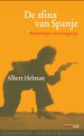 [{:name=>'Albert Helman', :role=>'A01'}] - De sfinx van Spanje / Kritische Klassieken