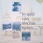 Kreukels, Loek & Ton Hameleers - In spijt van slechte tijden..... De eerste tien jaar van woningbouwvereniging Beter Wonen en haar Amsterdamse architectuur