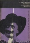 Lukes, Milan - The Role of the Actor in the Theatrical Reform of the Late 19th and Early 20th Centuries / La participation de lácteur a la reforme theatrale