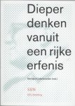  - Dieper denken vanuit een rijke erfenis