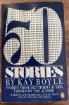 Boyle, Kay - 50 Stories