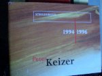 Dommering, Egbert - Peter Keizer.  -  schilderijen 1994-1996