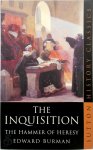 Edward Burman 180179 - The Inquisition The Hammer of Heresy