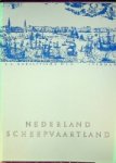 Hoek, H. van - Brochure Nederland Scheepvaartland