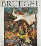 Pieter Bruegel, Roger H. Marijnissen, Max Seidel - Bruegel