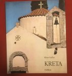 Gallas, K. - Kreta : Landschaft - Kultur - Menschen