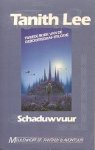 Lee, Tanith - Geboortegraf Trilogie 2: Schaduwvuur (2e druk)