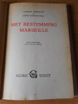 Nordhoff, Charles en James Normal Hall - Met bestemming Marseille