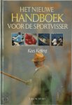 Kees Ketting, Henk Nieuwenkamp, Pierre Bronsgeest - Het nieuwe handboek voor de sportvisser