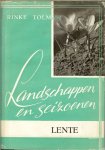 Tolman, Rinke - Lente. Landschappen en seizoenen