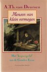 A. Th. van Deursen - Mensen van klein vermogen: het kopergeld van de Gouden Eeuw