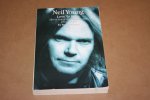 Paul Williams - Neil Young - Love to burn --  Thirty years of speaking out 1966-1996