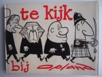 Opland (met voorwoord minister Luns) - Te kijk. Een serie politieke spotprenten uit de Volkskrant