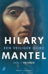 Hilary Mantel - Een veiliger oord - Vrijheid Deel