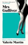 Valerie Martin - Mrs Gulliver Valerie Martin - Mrs Gulliver