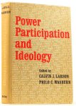 LARSON, C.J., WASBURN, P.C., (EDS.) - Power, participation and ideology. Readings in the sociology of American political life.
