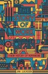 Jan Lucassen - The Story of Work