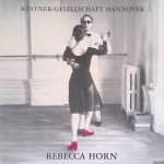 Haenlein, Carl-Albrecht - Rebecca Horn: Der Eintänzer