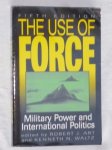 Art, Robert J. & Waltz, Kenneth N. - The use of force. Military Power and International Politics