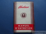 N/A. - Hudson Motor Car Company - Hudson. Manuel d'entretien.