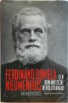 Jan Willem Stutje - Ferdinand Domela Nieuwenhuis Een romantische revolutionair