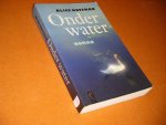 Hoffman, Alice. - Onder Water. Roman.