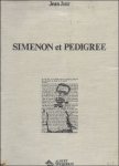 JOUR, JEAN. - SIMENON ET PEDIGREE.