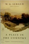 Sebald, W. G. - A Place in the Country