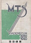Gerh. J. Hamer - MTS Vademecum 1939 1940 Voor het Middelbaar Technisch Onderwijs en voor zelfstudie