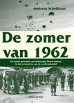 Andreas Schelfhout, Andreas Schelfhout - De zomer van 1962