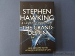 Stephen Hawking and Leonard Mlodinow. - The grand design. New answers to the ultimate questions of life.