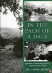 REES, David Morgan - In the Palm of a Dale. A Portrait in Words and Pictures of a Yorkshire Dales Village.
