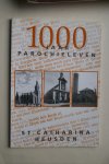 Ph. J.M. Verhaak; e.a. - 1000 jaar Parochieleven  St. Catharina  Heusden