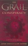 Lynn Sholes, Joe Moore - The Grail Conspiracy