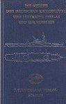 Groner, E - Die Schiffe der Deutschen Kriegsmarine und Luftwaffe 1936-1945 Und ihr verbleib. mit 228 Schiifskizzen