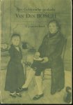Bosch, C.J. van den - Het Geldersche geslacht Van den Bosch